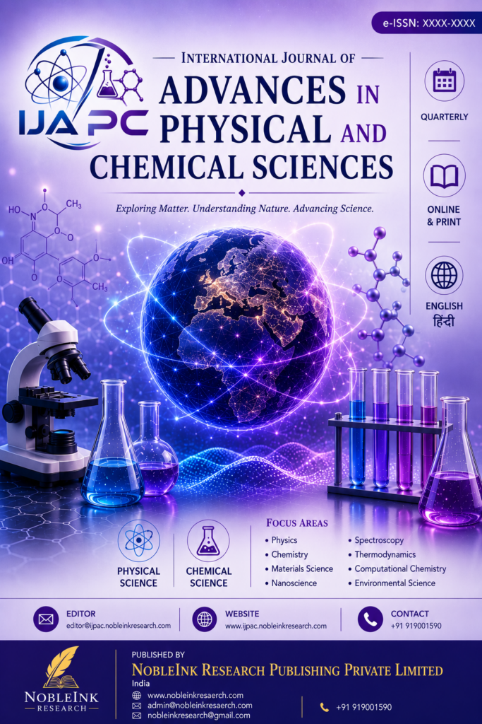 International Journal of Advances in Physical and Chemical Sciences (IJAPCS)
