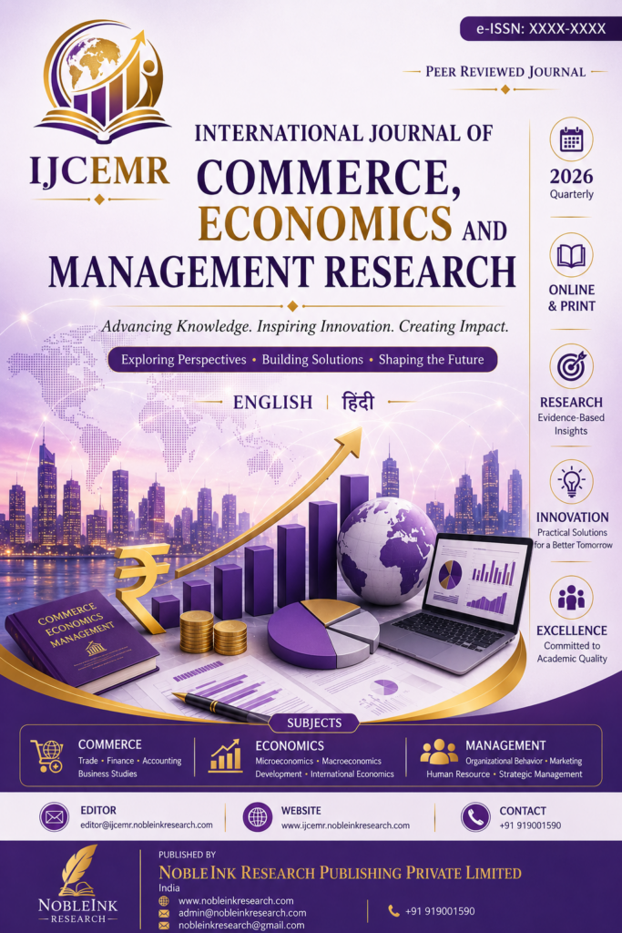 International Journal of Commerce, Economics and Management Research (IJCEMR)