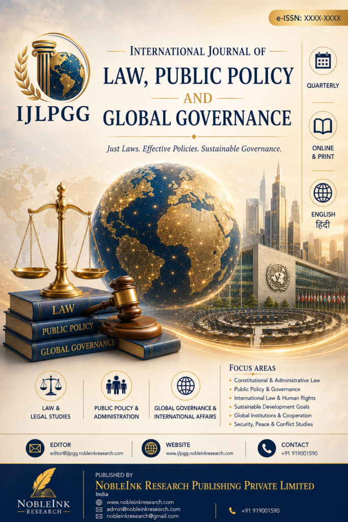 International Journal of Law, Public Policy and Global Governance (IJLPPGG)