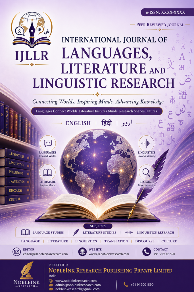 International Journal of Languages, Literature and Linguistic Research (IJLLR)